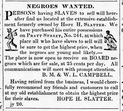 1848 advertisement from the Campbell Brothers that they have bought the business of Hope Hull Slatter on Pratt Street.